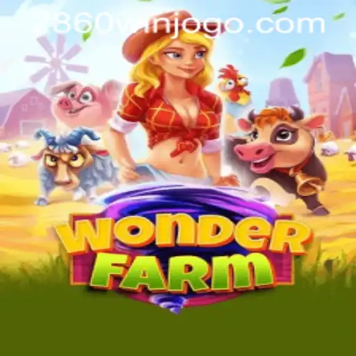 Exploring the Enchanting World of WonderFarm and 2860win PH Login